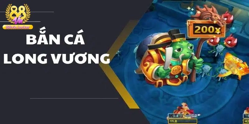 Giới thiệu sơ lược về trò chơi bắn cá Long Vương